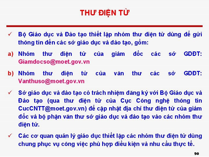 THƯ ĐIỆN TỬ ü Bộ Giáo dục và Đào tạo thiết lập nhóm thư