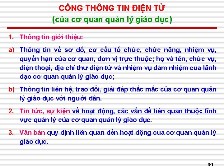 CỔNG THÔNG TIN ĐIỆN TỬ (của cơ quan quản lý giáo dục) 1. Thông