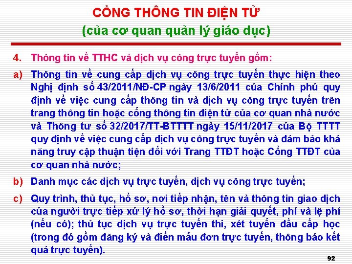 CỔNG THÔNG TIN ĐIỆN TỬ (của cơ quan quản lý giáo dục) 4. Thông