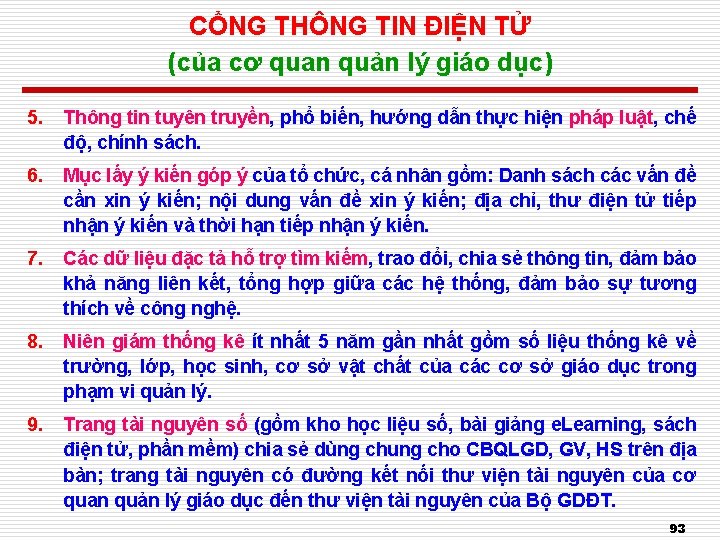 CỔNG THÔNG TIN ĐIỆN TỬ (của cơ quan quản lý giáo dục) 5. Thông