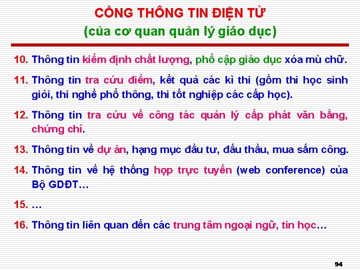 CỔNG THÔNG TIN ĐIỆN TỬ (của cơ quan quản lý giáo dục) 10. Thông