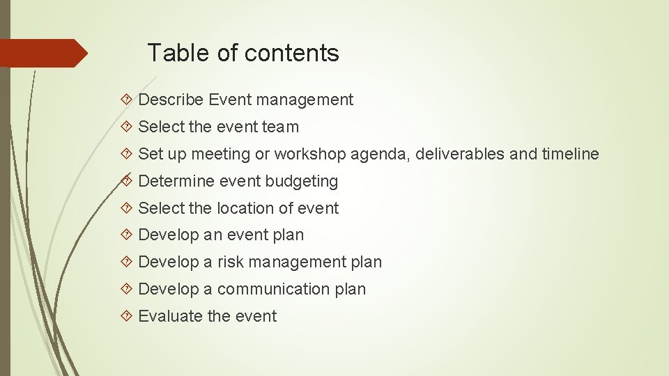 Table of contents Describe Event management Select the event team Set up meeting or