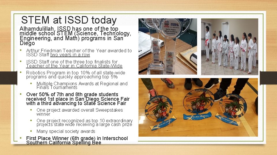 STEM at ISSD today Alhamdulillah, ISSD has one of the top middle school STEM