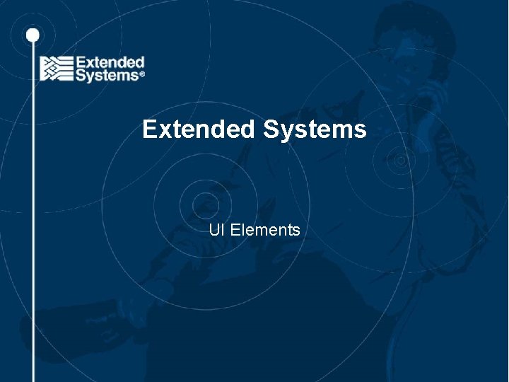 Extended Systems UI Elements 