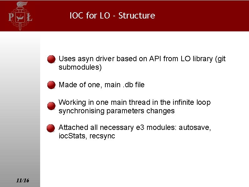 IOC for LO - Structure Uses asyn driver based on API from LO library