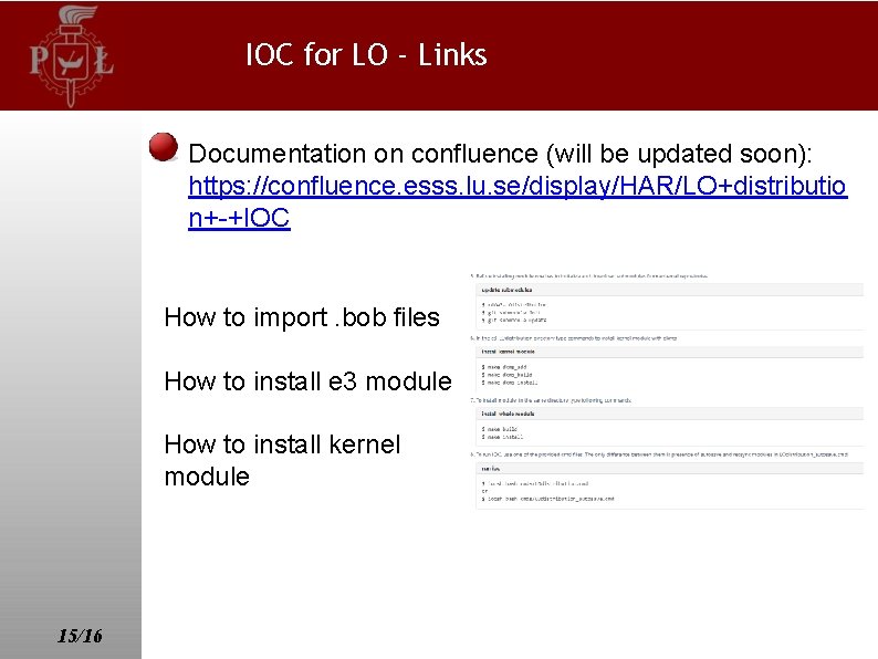 IOC for LO - Links Documentation on confluence (will be updated soon): https: //confluence.