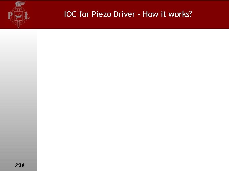IOC for Piezo Driver – How it works? 9/16 