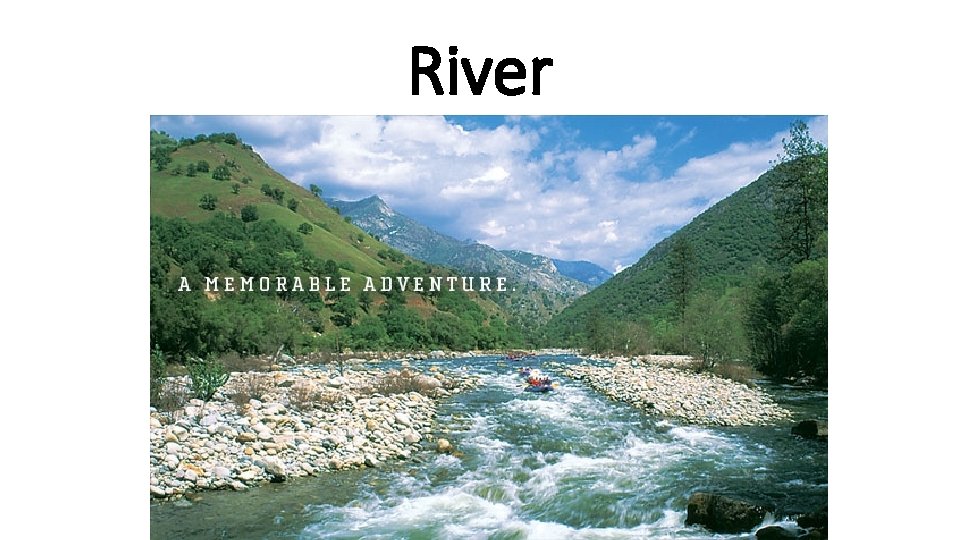 River 