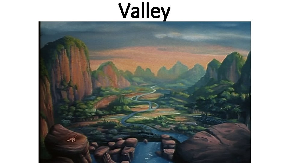 Valley 