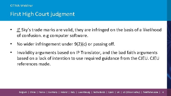 CITMA Webinar First High Court judgment • IF Sky’s trade marks are valid, they