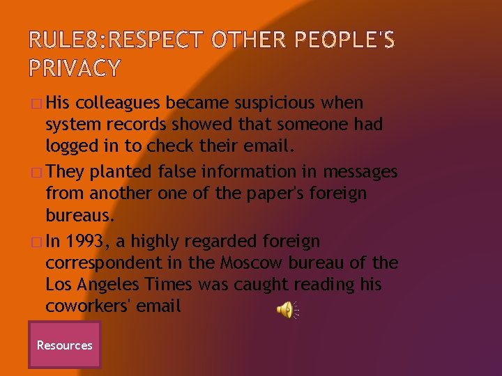 � His colleagues became suspicious when system records showed that someone had logged in