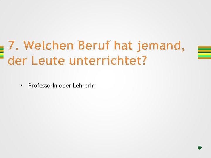  • Professor. In oder Lehrer. In 