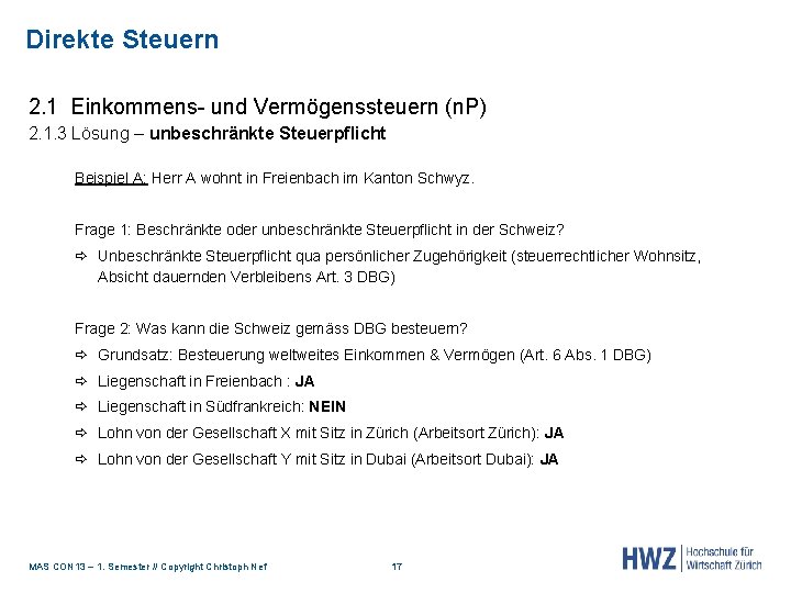 Direkte Steuern 2. 1 Einkommens- und Vermögenssteuern (n. P) 2. 1. 3 Lösung –