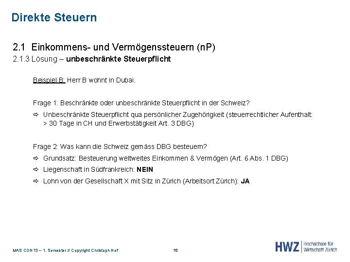 Direkte Steuern 2. 1 Einkommens- und Vermögenssteuern (n. P) 2. 1. 3 Lösung –