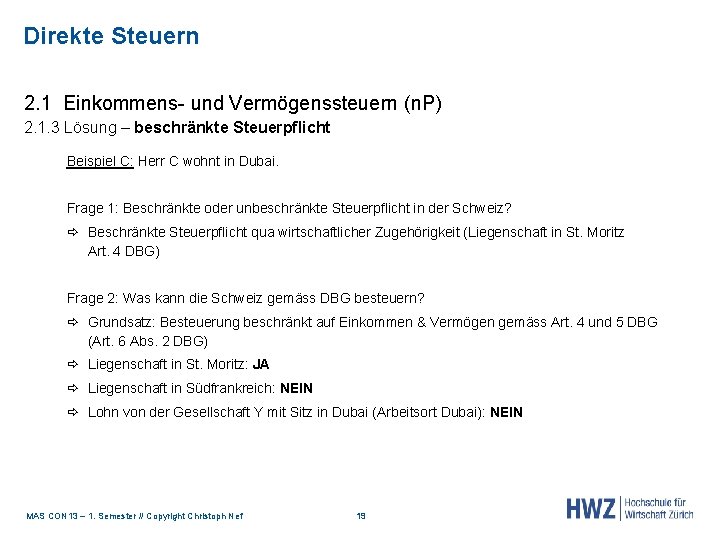 Direkte Steuern 2. 1 Einkommens- und Vermögenssteuern (n. P) 2. 1. 3 Lösung –