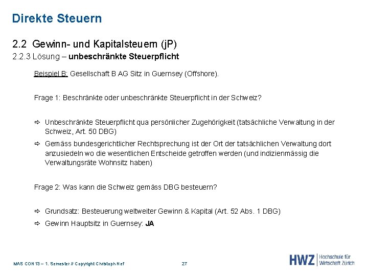 Direkte Steuern 2. 2 Gewinn- und Kapitalsteuern (j. P) 2. 2. 3 Lösung –