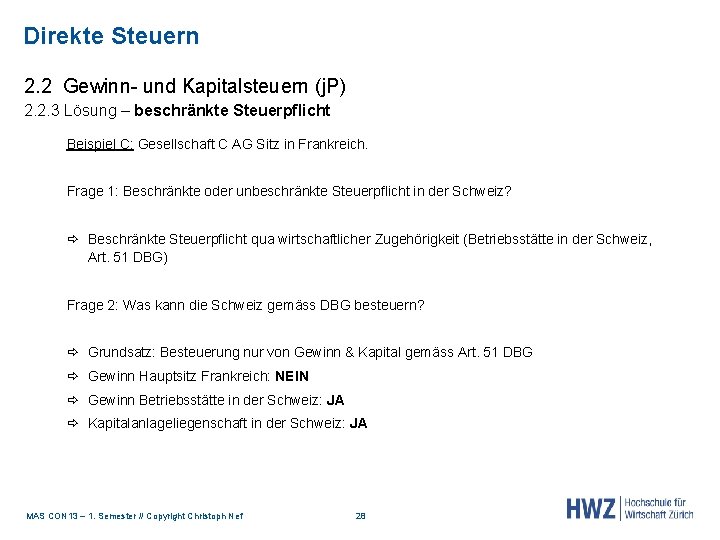 Direkte Steuern 2. 2 Gewinn- und Kapitalsteuern (j. P) 2. 2. 3 Lösung –