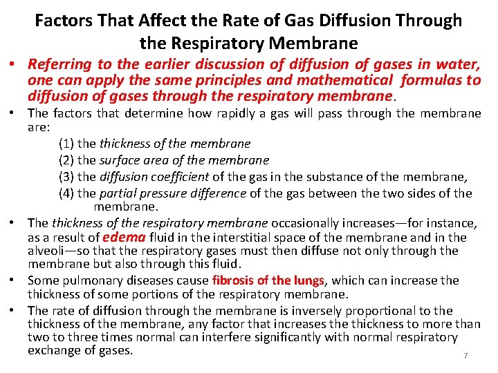 Factors That Affect the Rate of Gas Diffusion Through the Respiratory Membrane • Referring