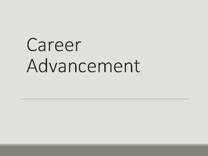 Career Advancement 