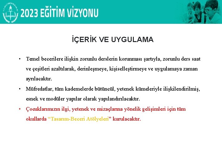 DİN ÖĞRETİMİ GENEL MÜDÜRLÜĞÜ PROJE OKULU OLAN ANADOLU İMAM HATİP LİSELERİ İÇERİK VE UYGULAMA