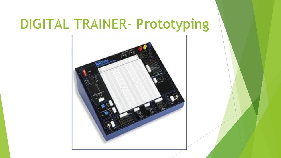 DIGITAL TRAINER- Prototyping 