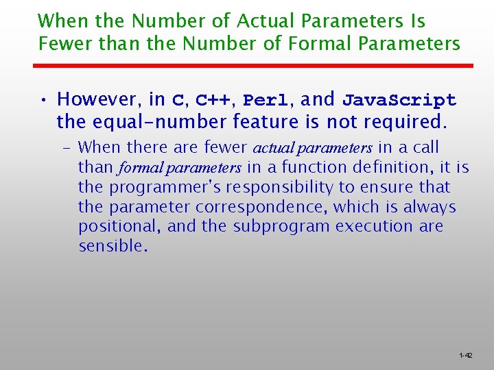 When the Number of Actual Parameters Is Fewer than the Number of Formal Parameters