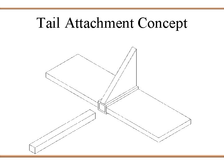 Tail Attachment Concept 