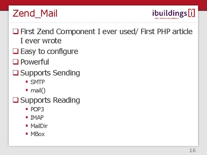Zend_Mail q First Zend Component I ever used/ First PHP article I ever wrote