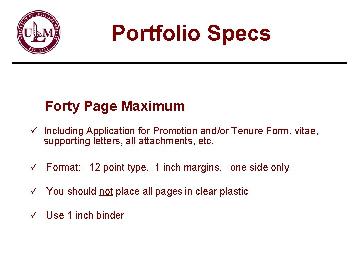 Portfolio Specs Forty Page Maximum ü Including Application for Promotion and/or Tenure Form, vitae,