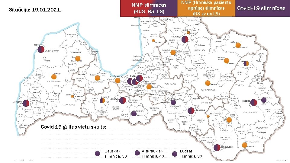 NMP slimnīcas (KUS, RS, LS) Situācija: 19. 01. 2021. NMP (Hronisko pacientu aprūpe) slimnīcas