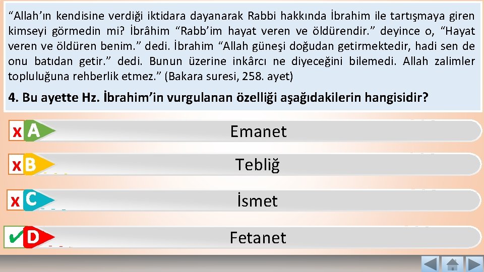 “Allah’ın kendisine verdiği iktidara dayanarak Rabbi hakkında İbrahim ile tartışmaya giren kimseyi görmedin mi?