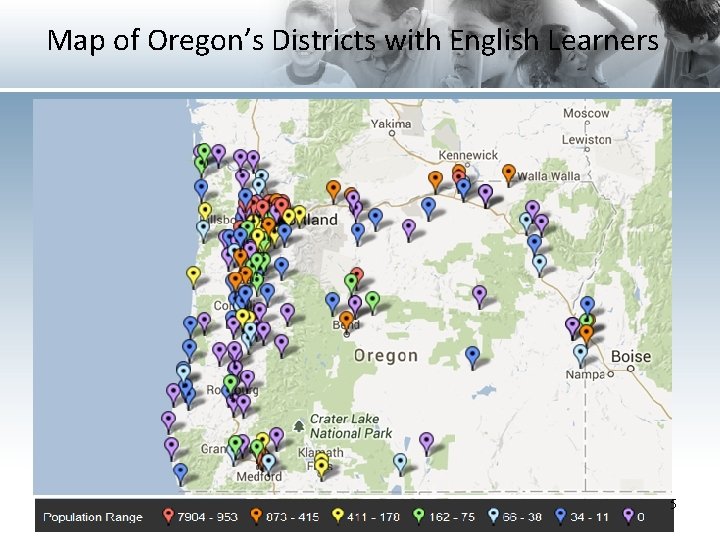Map of Oregon’s Districts with English Learners 5 