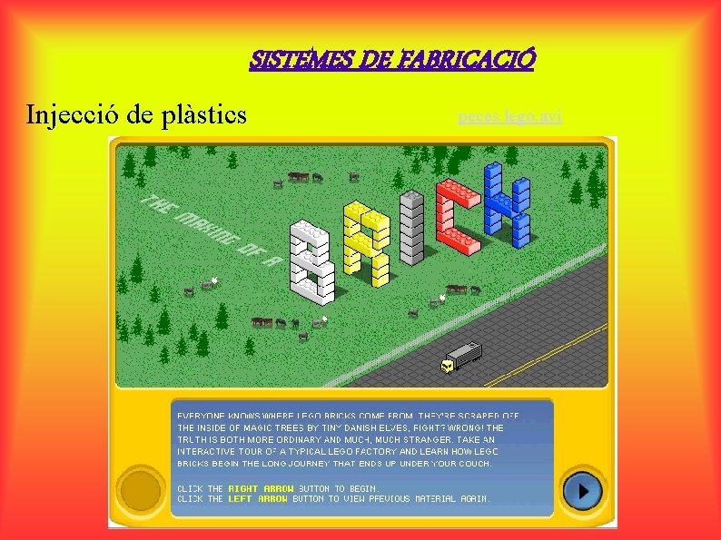 SISTEMES DE FABRICACIÓ Injecció de plàstics peces lego. avi 