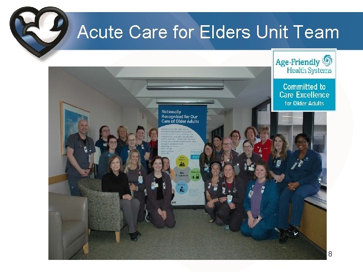 Acute Care for Elders Unit Team 8 