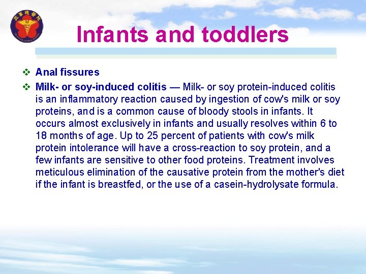 Infants and toddlers v Anal fissures v Milk- or soy-induced colitis — Milk- or