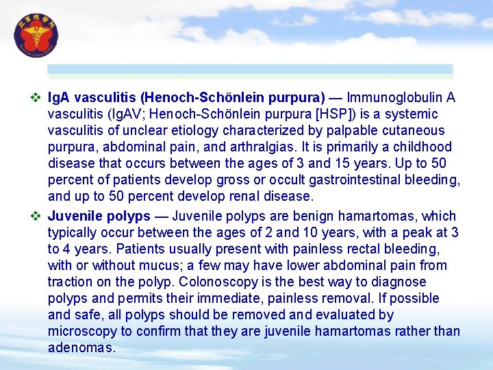 v Ig. A vasculitis (Henoch-Schönlein purpura) — Immunoglobulin A vasculitis (Ig. AV; Henoch-Schönlein purpura