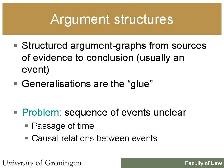 Argument structures § Structured argument-graphs from sources of evidence to conclusion (usually an event)