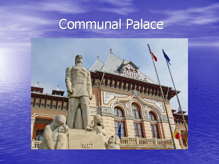 Communal Palace 