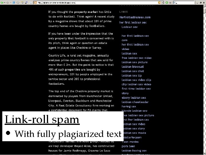 Link-roll spam • With fully plagiarized text 