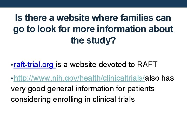 Is there a website where families can go to look for more information about