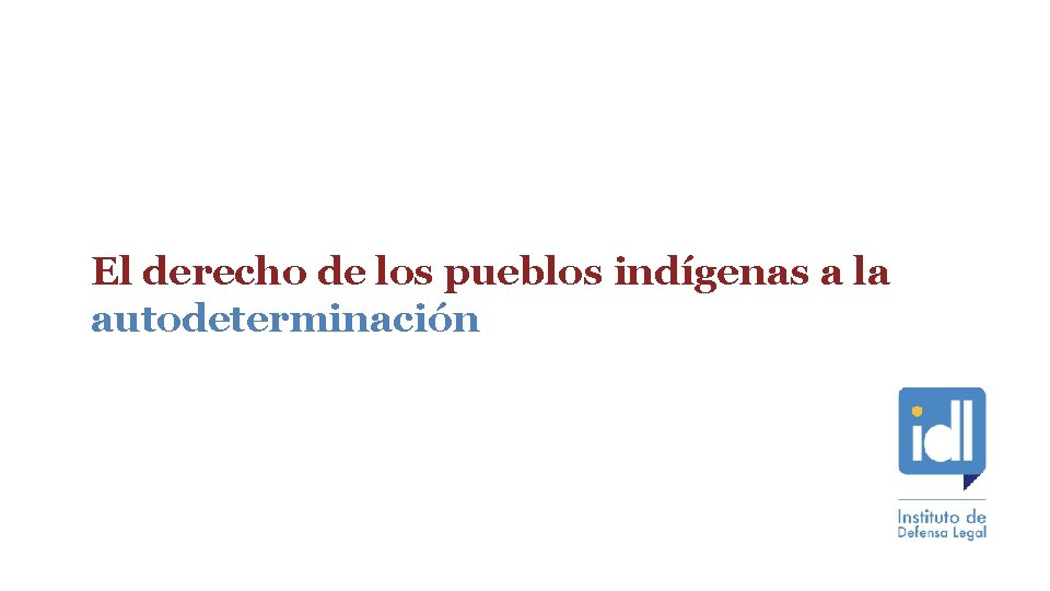 Los derechos humanos de los pueblos indgenas en