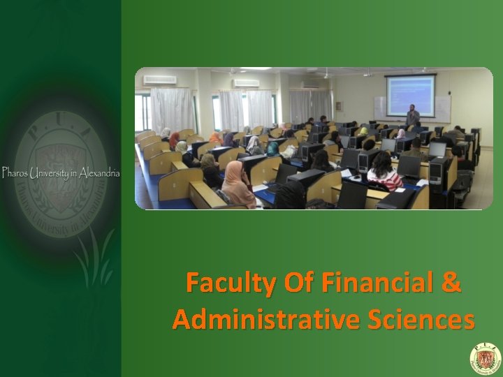 Faculty Of Financial & Administrative Sciences 