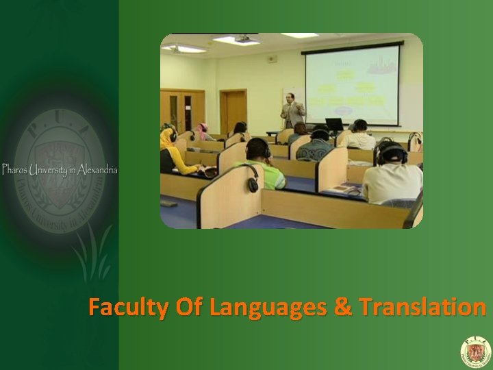 Faculty Of Languages & Translation 