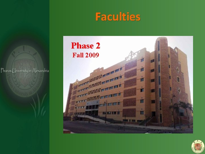 Faculties Phase 2 Fall 2009 