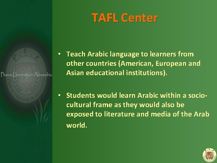 TAFL Center • Teach Arabic language to learners from other countries (American, European and