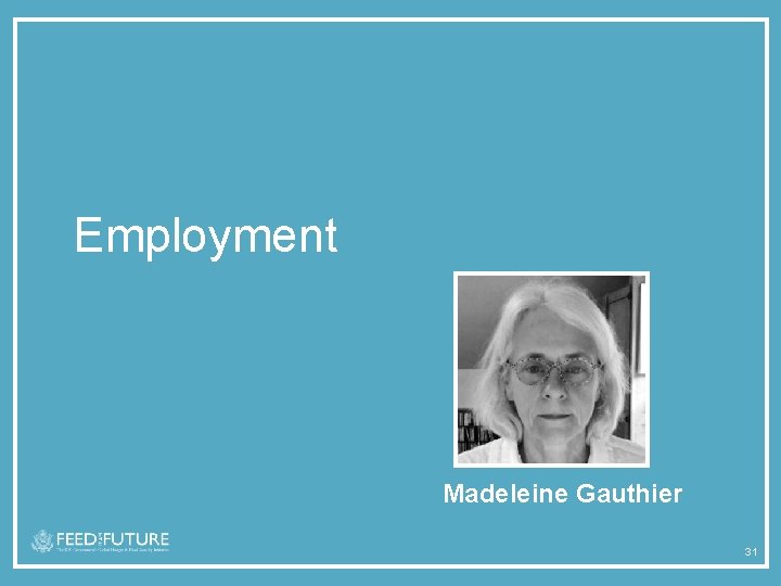 Employment Madeleine Gauthier 31 