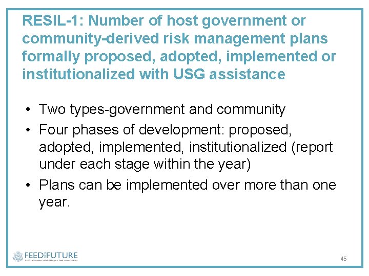 RESIL-1: Number of host government or community-derived risk management plans formally proposed, adopted, implemented