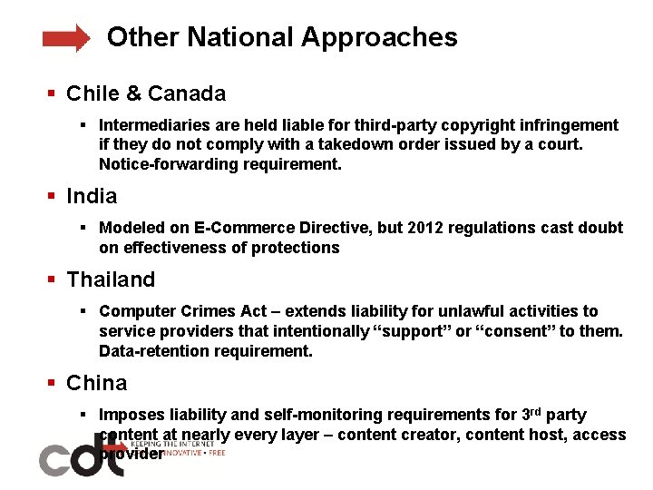 Other National Approaches § Chile & Canada § Intermediaries are held liable for third-party