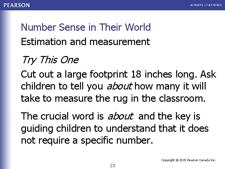Number Sense in Their World Estimation and measurement Try This One Cut out a