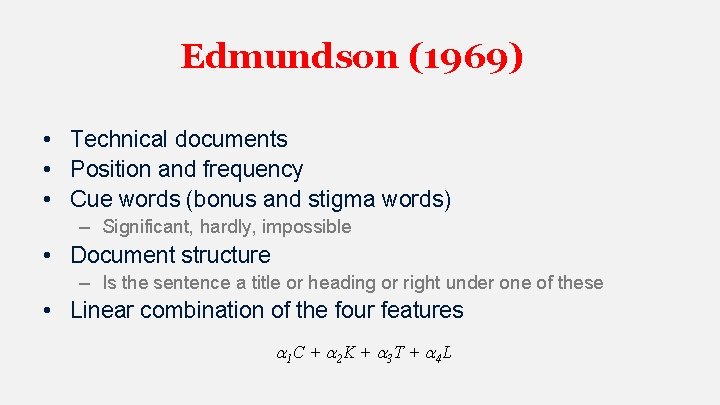 Edmundson (1969) • Technical documents • Position and frequency • Cue words (bonus and